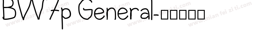 BW7p General字体转换